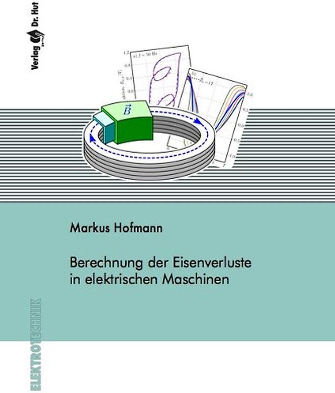 Berechnung der Eisenverluste in elektrischen Maschinen