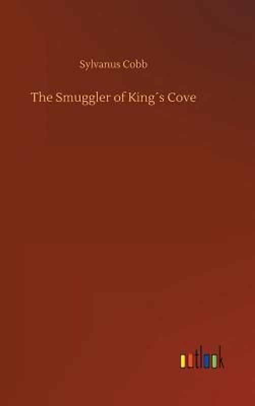 The Smuggler of King´s Cove