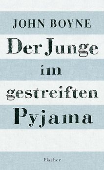 Der Junge im gestreiften Pyjama
