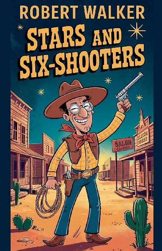 Stars and Six-Shooters