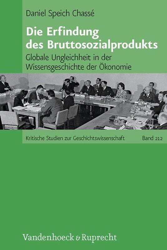 Die Erfindung des Bruttosozialprodukts