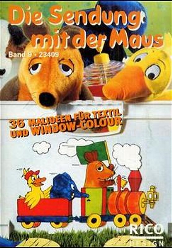 Die Sendung mit der Maus. 36 Malideen für Window Colour und Stoffmalen