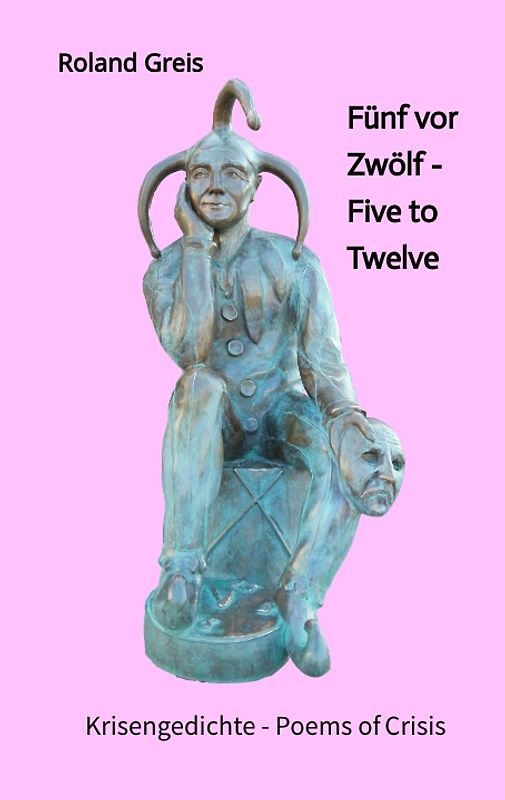 Fünf vor Zwölf - Five to Twelve - Unsere Zukunft steht auf dem Spiel - Krise als Chance zur Neubesinnung