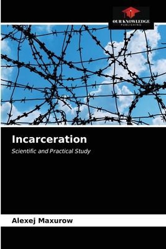 Incarceration