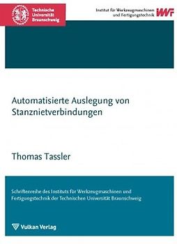 Automatisierte Auslegung von Stanznietverbindungen