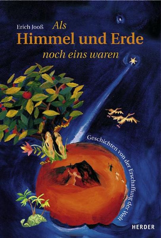 Als Himmel und Erde noch eins waren