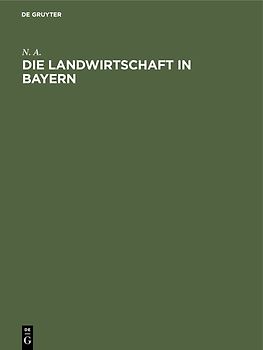 Die Landwirtschaft in Bayern