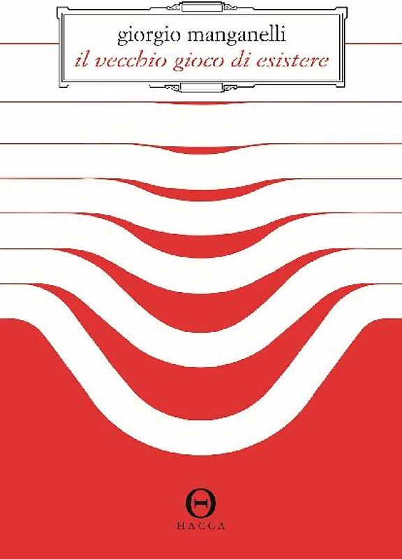 Il vecchio gioco di esistere