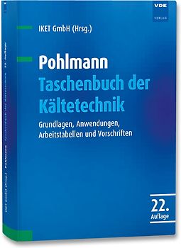 Pohlmann Taschenbuch der Kältetechnik
