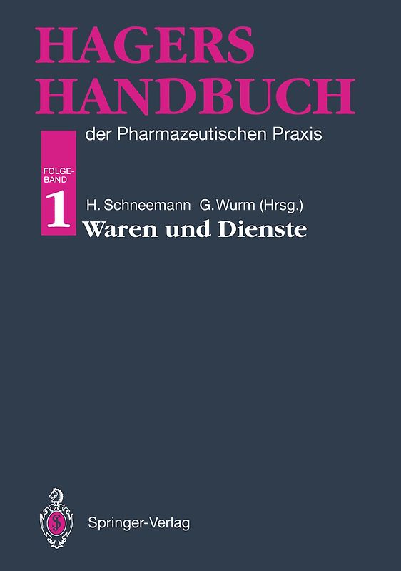 Hagers Handbuch der Pharmazeutischen Praxis