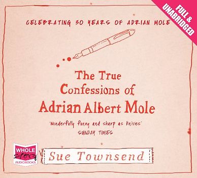 True Confessions of Adrian Albert Mole