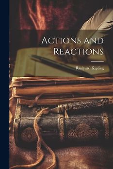 Actions and Reactions