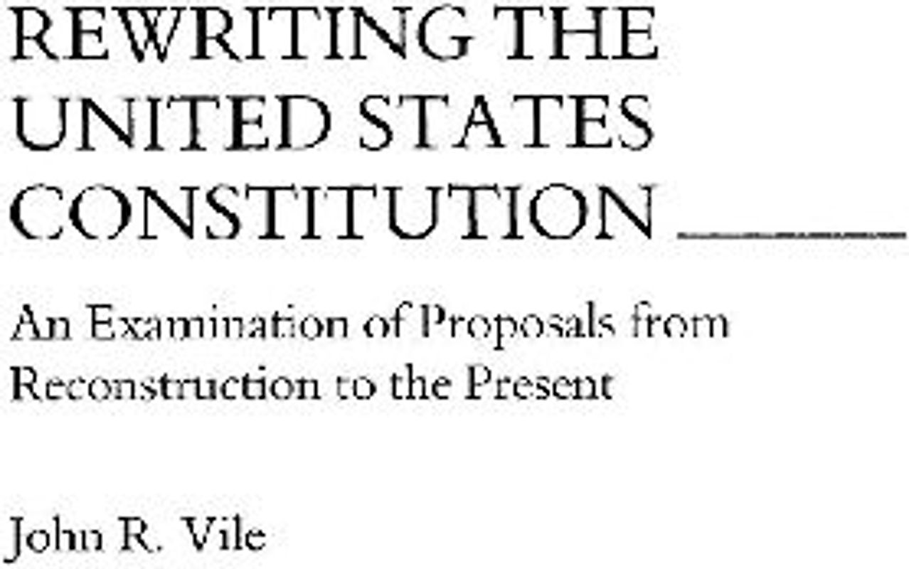 Rewriting the United States Constitution