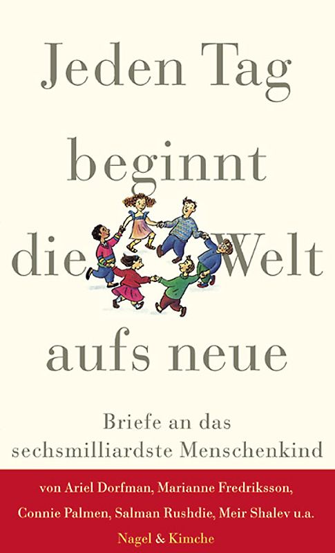 Jeden Tag beginnt die Welt aufs Neue