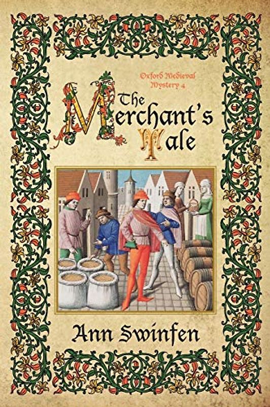 The Merchant's Tale (Oxford Medieval Mysteries, Band 4)