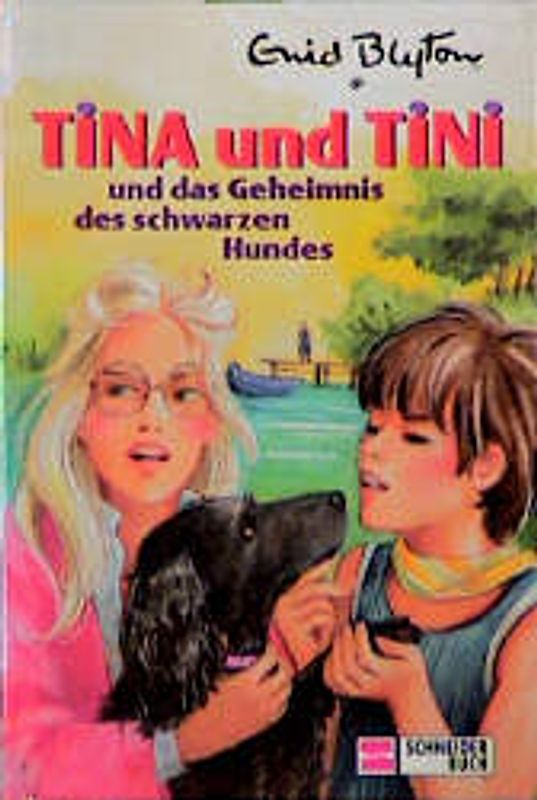 Tina und Tini / Das Geheimnis des schwarzen Hundes