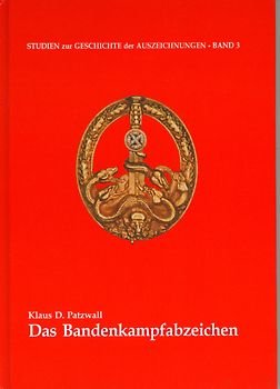 Das Bandenkampfabzeichen 1944-1945