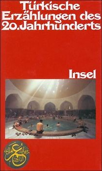 Türkische Erzählungen des 20. Jahrhunderts