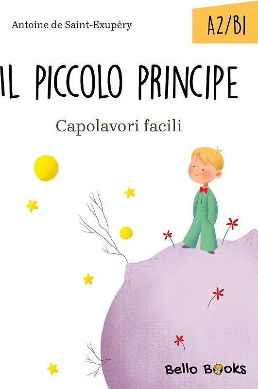 Il Piccolo Principe (A2/B1)