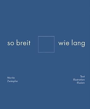 So breit wie lang