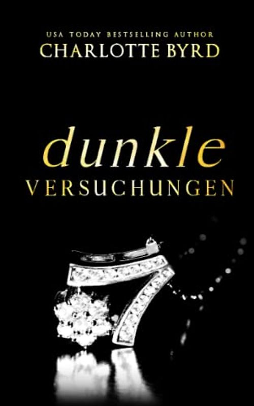 Dunkle Versuchungen (Dunkle Absichten, Band 4)