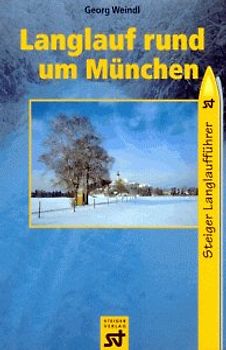 Langlauf rund um München