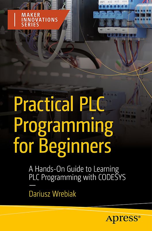 Practical PLC Programming for Beginners