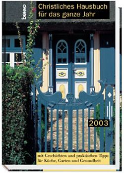 Christliches Hausbuch für das ganze Jahr