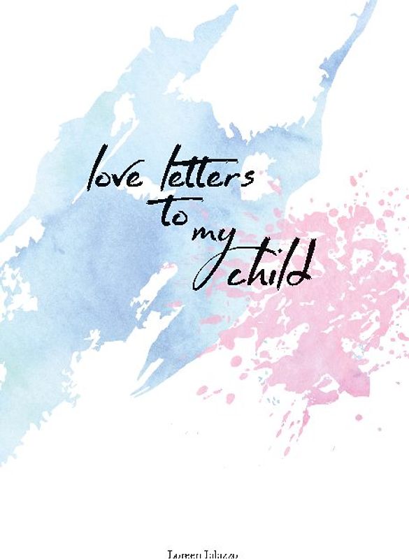 love letters to my child
