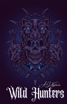 Wild Hunters: Wild Skulls MC - Gay Dark Romantasy