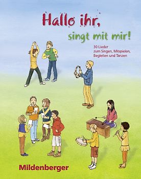 Hallo ihr, singt mit mir! / Hallo ihr, singt mit mir! – Kopiervorlagen