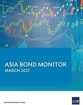 Asia Bond Monitor - March 2021