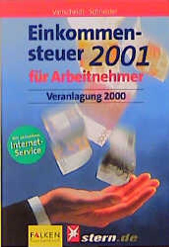 Einkommensteuer für Arbeitnehmer 2001. Veranlagung 2000