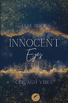 Chicago Vibes / Innocent Eyes