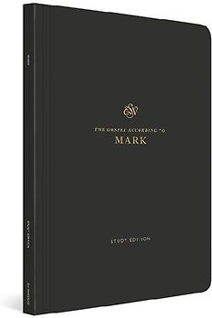ESV Scripture Journal, Study Edition: Mark (Paperback)