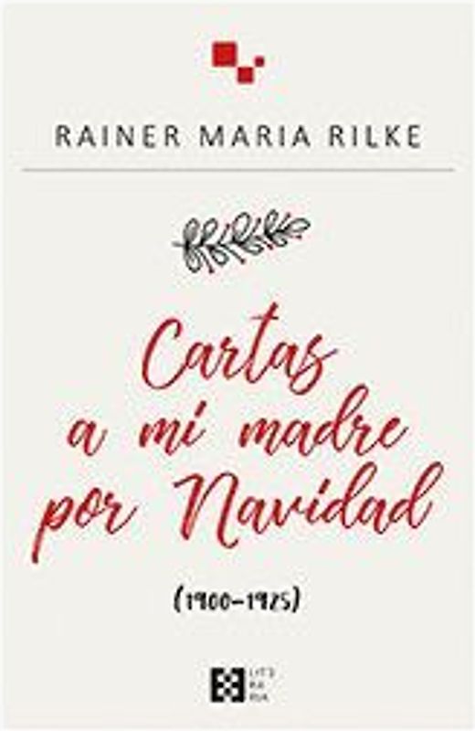 Cartas a mi madre por Navidad, 1900-1925