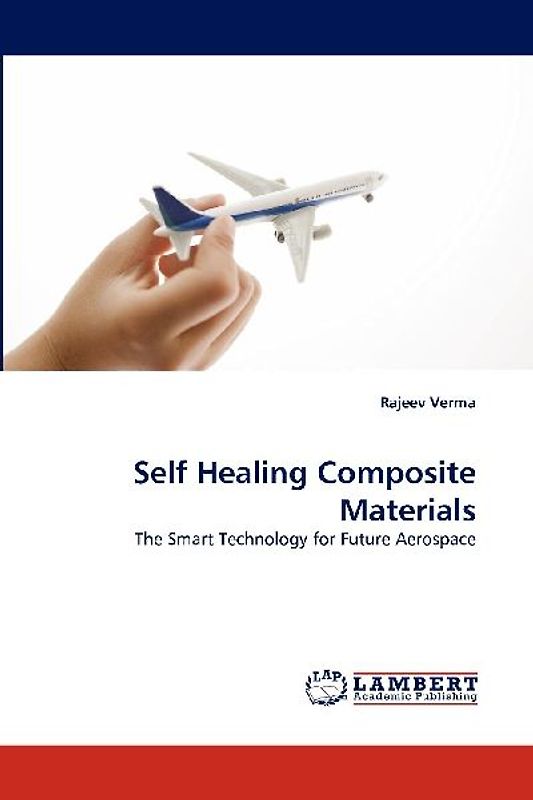 Self Healing Composite Materials