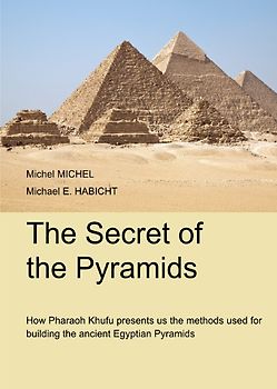The Secrets of the Pyramids