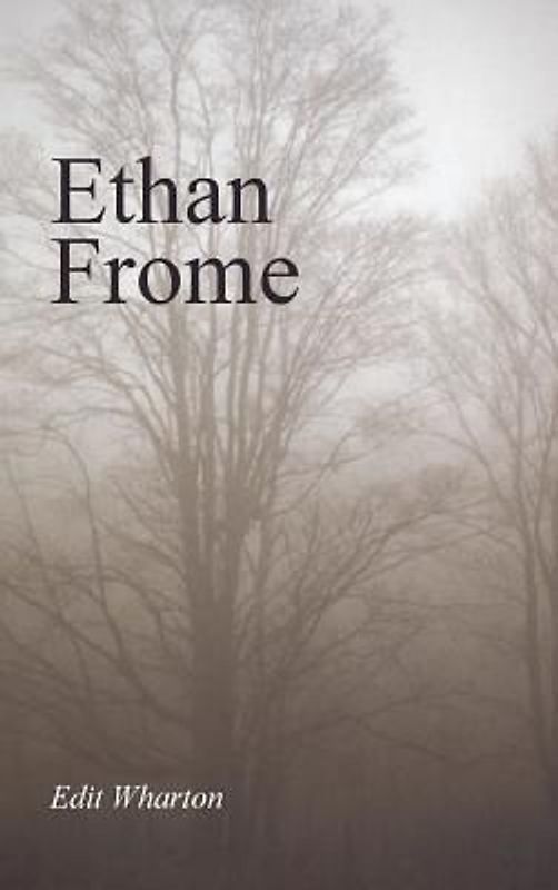 Ethan Frome, Large-Print Edition