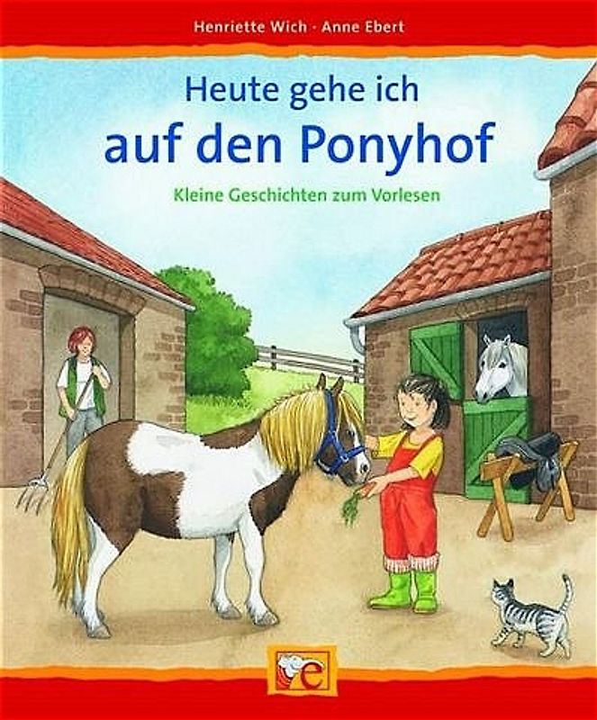 Heute gehe ich auf den Ponyhof