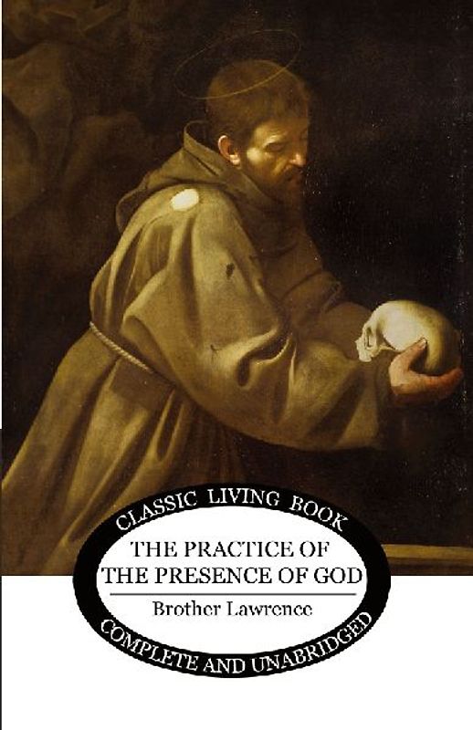 The Practice of the Presence of God