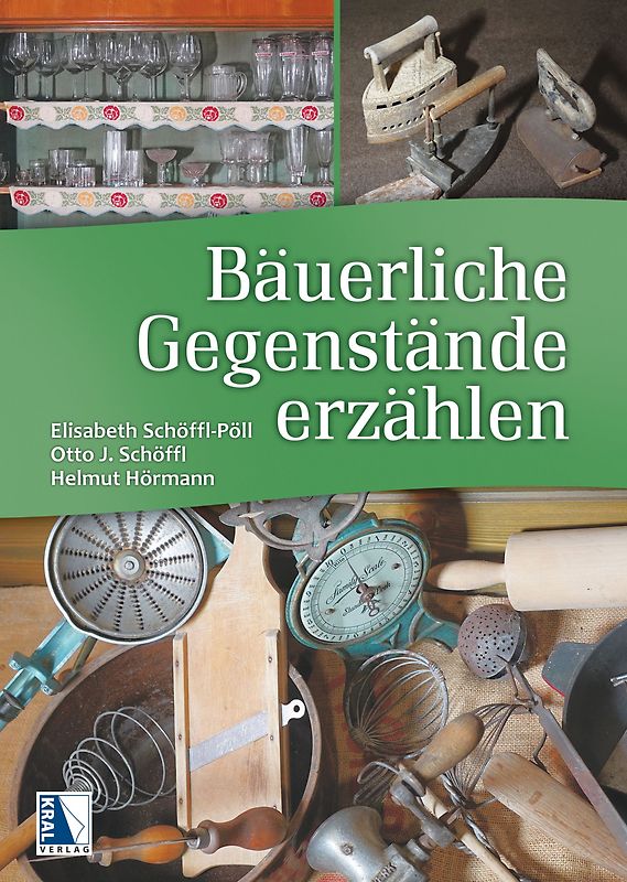 Bäuerliche Gegenstände erzählen