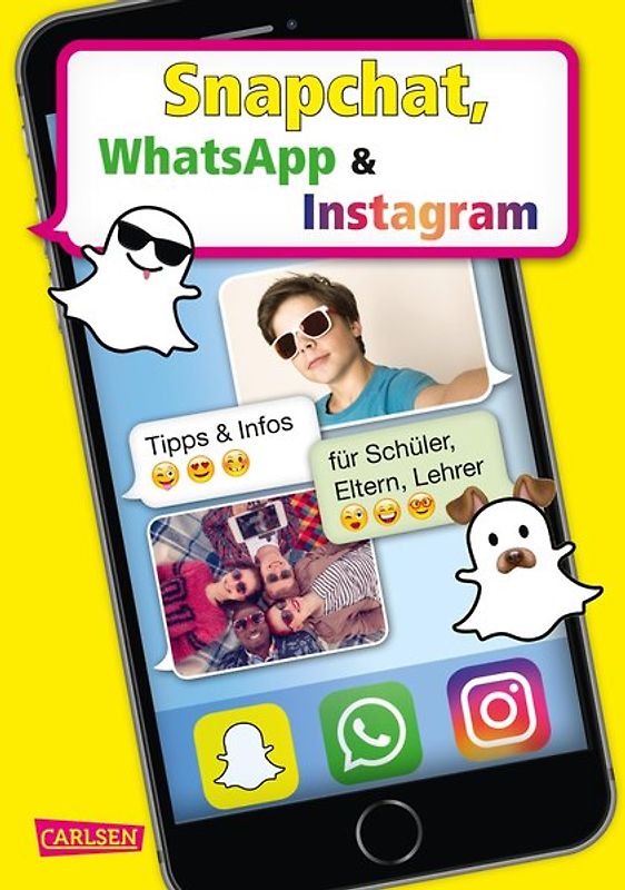 Snapchat, WhatsApp und Instagram
