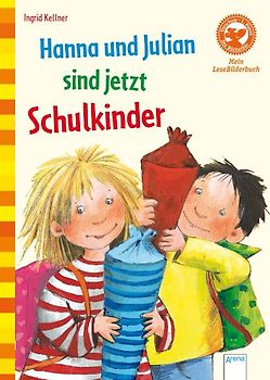 Hanna und Julian sind jetzt Schulkinder