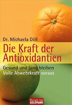 Die Kraft der Antioxidantien
