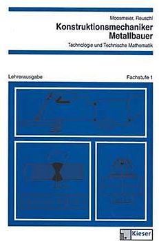 Konstruktionsmechaniker/Metallbauer - Technologie und Technische Mathematik