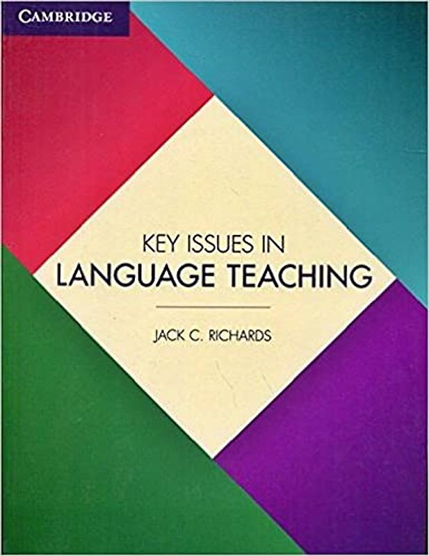 Richards, J: Key Issues in Language Teaching