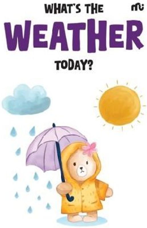 What's the Weather Today?