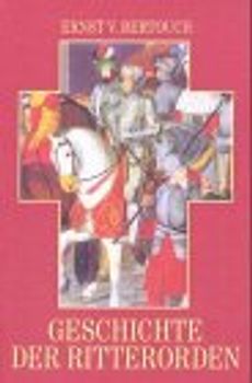 Geschichte der Ritterorden
