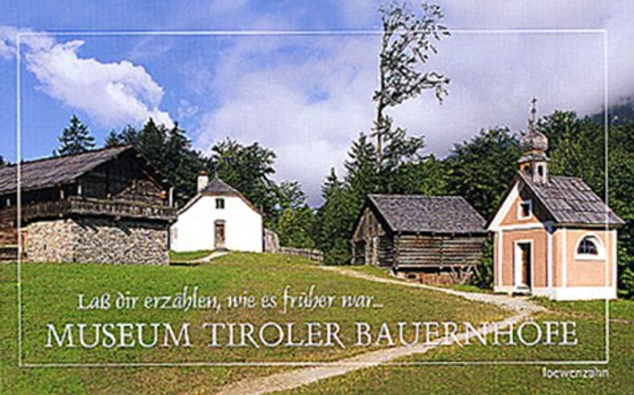 Museum Tiroler Bauernhöfe